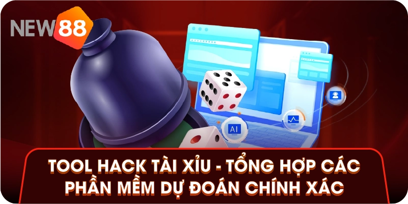 Tool Hack Tài Xỉu - Tổng Hợp Các Phần Mềm Dự Đoán Chính Xác